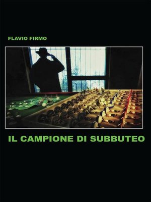 cover image of Il campione di Subbuteo
